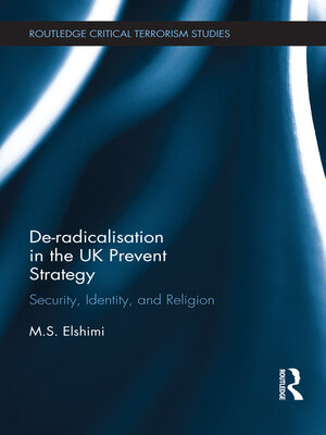 cover image of De-Radicalisation in the UK Prevent Strategy